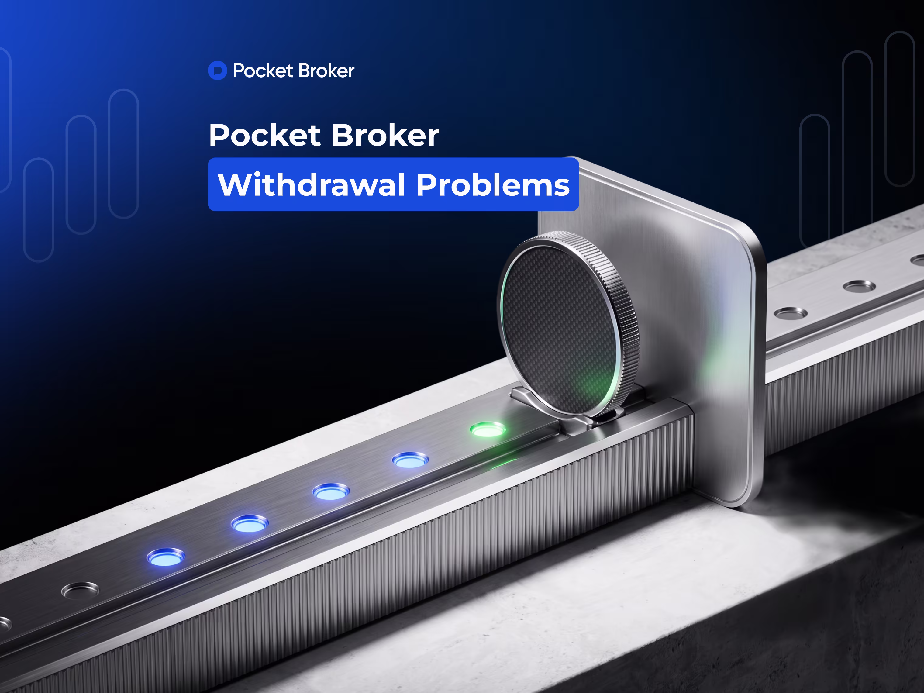 Pocket Broker withdrawal problems example